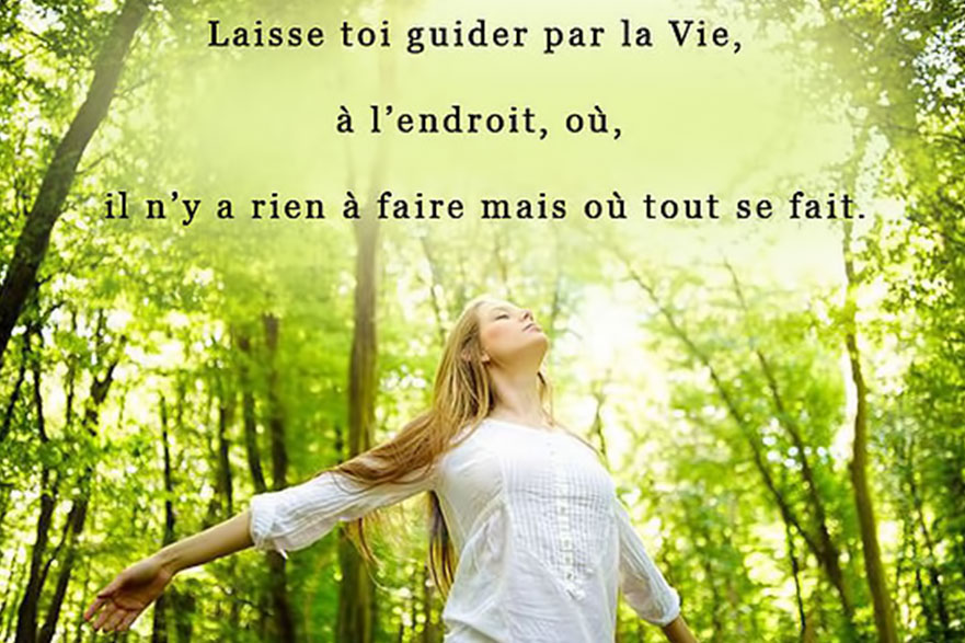You are currently viewing Laisse toi guider par la Vie